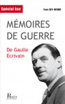 MÉMOIRES DE GUERRE, DE GAULLE ÉCRIVAIN Epub - Y. REY-HERME