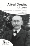 ALFRED DREYFUS CITOYEN - Georges JOUMAS