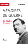 MÉMOIRES DE GUERRE, DE GAULLE ÉCRIVAIN, Yves REY-HERME