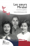 LES SŒURS MIRABAL — Catherine PELAGE, Sandrine LUCAS