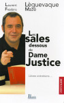 LES SALES DESSOUS DE DAME JUSTICE Ebook - M. LÉGUEVAQUE